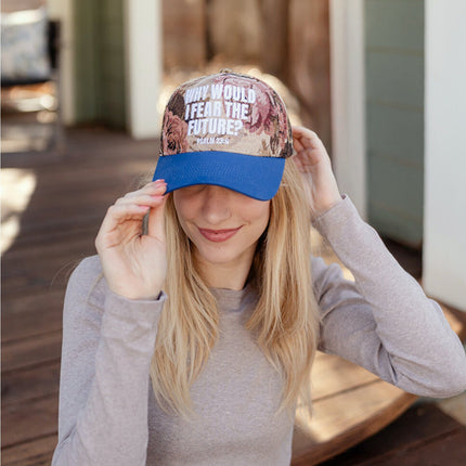 Hat: Why would I fear the future