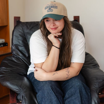 Hat: I have seen the goodness of God