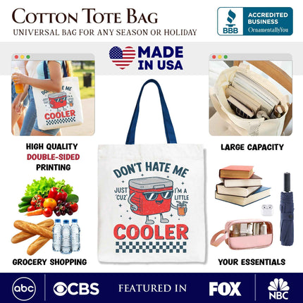Don't Hate Me Cuz I'm A Little Cooler Tote Bag, Funny Cool Summer Gift Shopper
