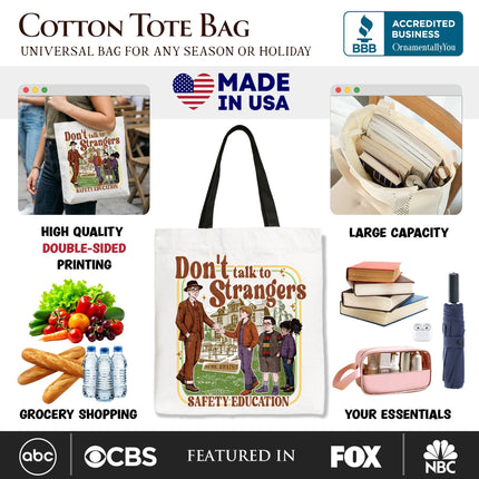Don't Talk to Strangers Safety Education Tote Bag, Retro Funny Gift Shopper - Dashing Nova
