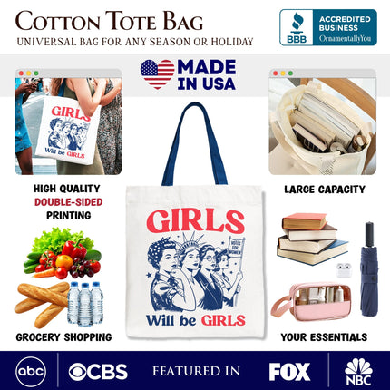 Girls Will Be Girls Patriotic Tote Bag, 4th of July Vintage Feminist Gift Shopper - Dashing Nova