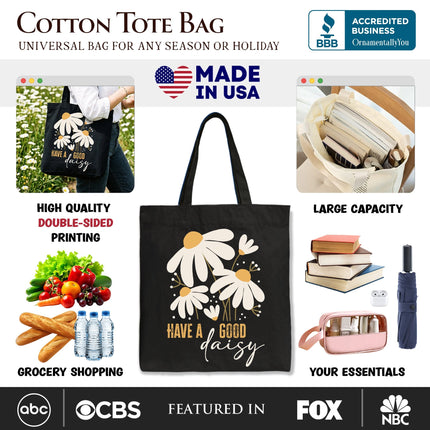 Have a Good Daisy Tote Bag, Floral Gift Shopper with Positive Retro Vibes - Dashing Nova