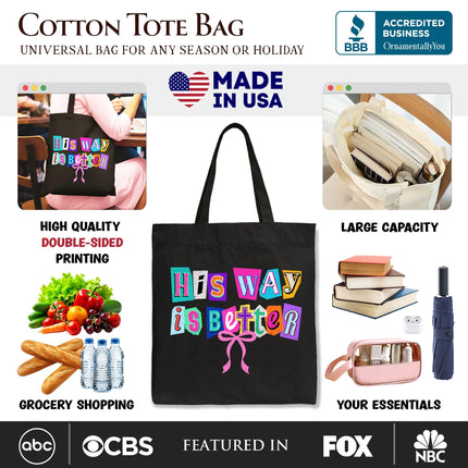 His Way Is Better Christian Canvas Tote Bag, Retro Preppy Coquette Faith Gift Shopper - Dashing Nova