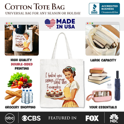 I Baked You Some Shut The Fucupcakes Tote Bag, Funny Retro Kitchen Gift Shopper for Quirky and Fun Bakers - Dashing Nova