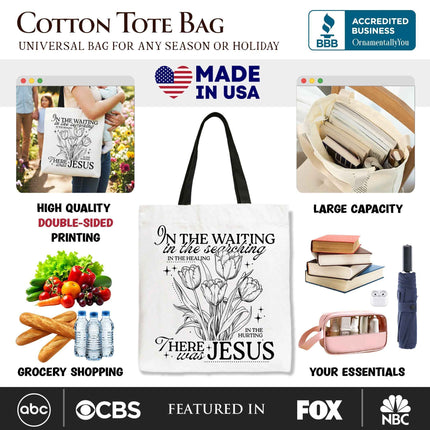 In the Waiting There Was Jesus Tote Bag, Christian Faith Floral Inspirational Gift Shopper