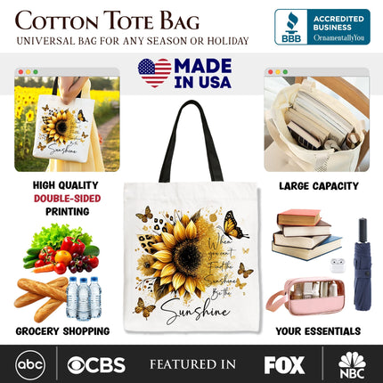 Sunflower Inspirational Quote Canvas Tote Bag, When You Can’t Find the Sunshine Be the Sunshine Gift Shopper - Dashing Nova
