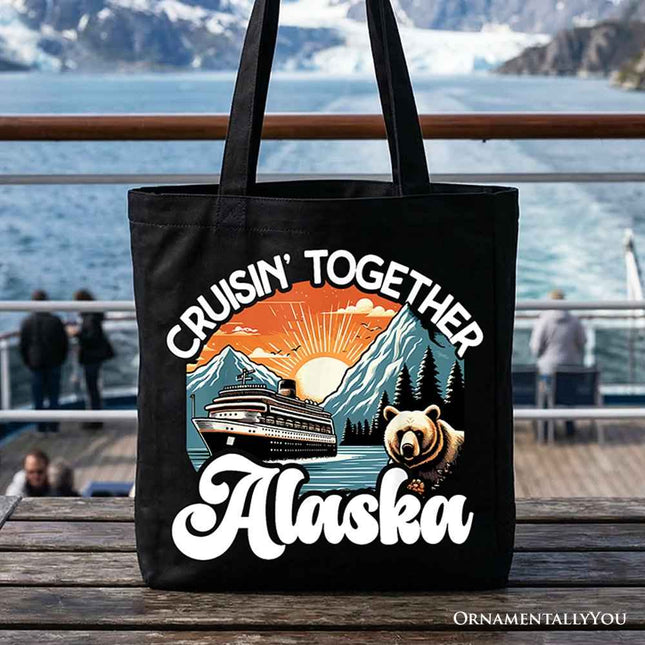 Cruisin' Together Alaska Tote Bag, Family Cruise Vacation Trip Gift Shopper