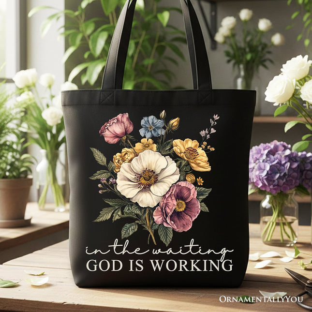 In the Waiting God Is Working Floral Christian Canvas Tote Bag, Vintage Wildflower Faith Gift Shopper - Dashing Nova