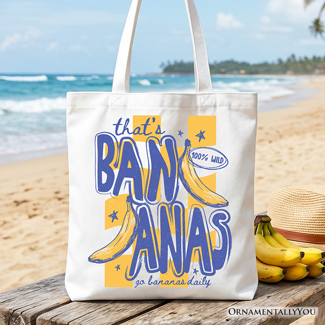 That’s Bananas Summer Tote Bag, Funny Tropical Fruit Gift Shopper - Dashing Nova