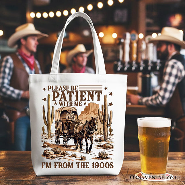 Be Patient I’m From the 1900s Western Tote Bag, Vintage Carriage Horses Funny Gift Shopper - Dashing Nova