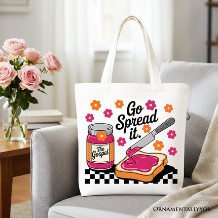 Go Spread It Christian Tote Bag, Cute Gospel Jam and Toast Gift Shopper - Dashing Nova