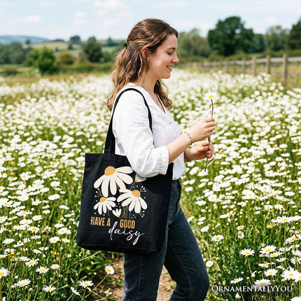 Have a Good Daisy Tote Bag, Floral Gift Shopper with Positive Retro Vibes - Dashing Nova