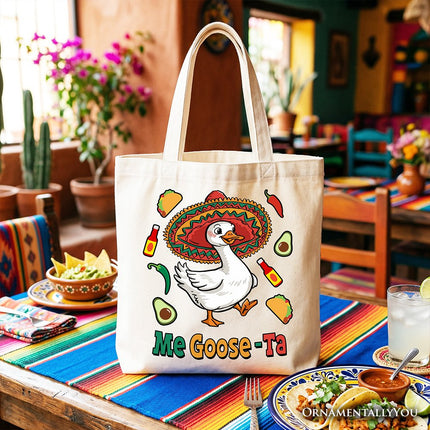 Me Goose-Ta Funny Tote Bag, Mexican Sombrero Goose Gift Shopper - Dashing Nova