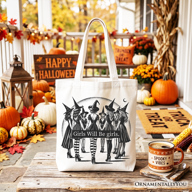 Girls Will Be Girls Tote Bag, Witchy Halloween Gift Shopper for Empowered Women - Dashing Nova