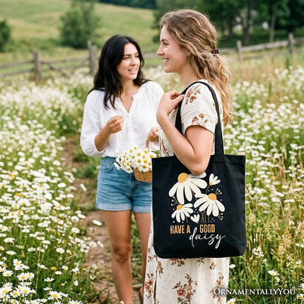 Have a Good Daisy Tote Bag, Floral Gift Shopper with Positive Retro Vibes - Dashing Nova