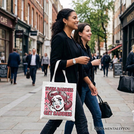 Even Baddies Get Saddies Tote Bag, Retro Crying Girl Pop Art for Stylish and Emotional Women - Dashing Nova