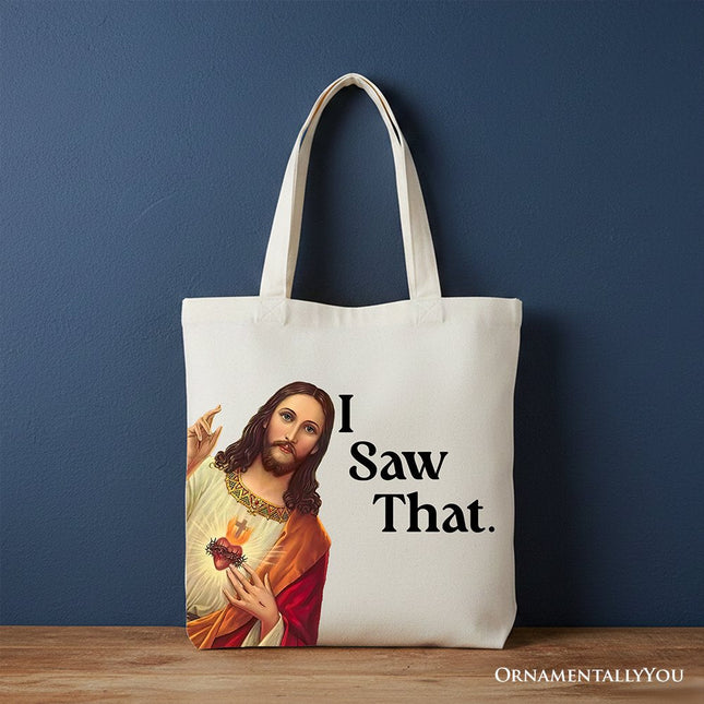 Jesus I Saw That Canvas Tote Bag, Whimsical Christians Gift Shopper - Dashing Nova