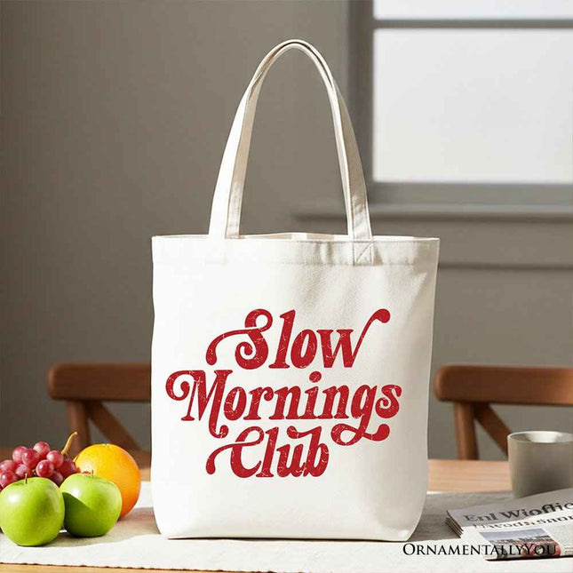 Slow Mornings Club Canvas Tote Bag, Cozy Vintage Aesthetic Gift Shopper