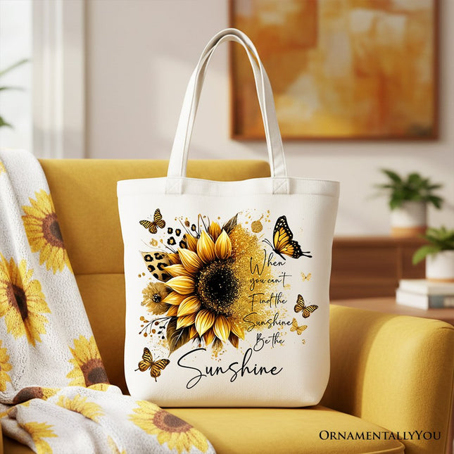 Sunflower Inspirational Quote Canvas Tote Bag, When You Can’t Find the Sunshine Be the Sunshine Gift Shopper - Dashing Nova