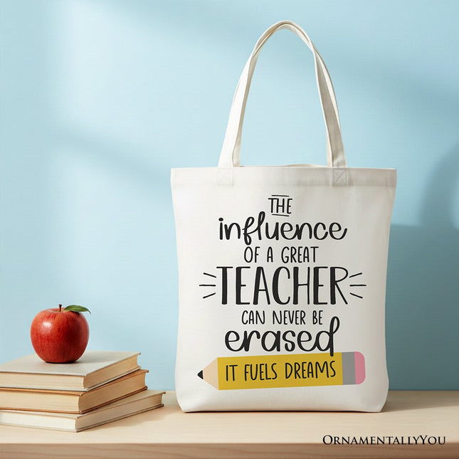 The Influence of a Great Teacher Canvas Tote Bag, Appreciation Gift Bag for Educators and Teacher - Dashing Nova