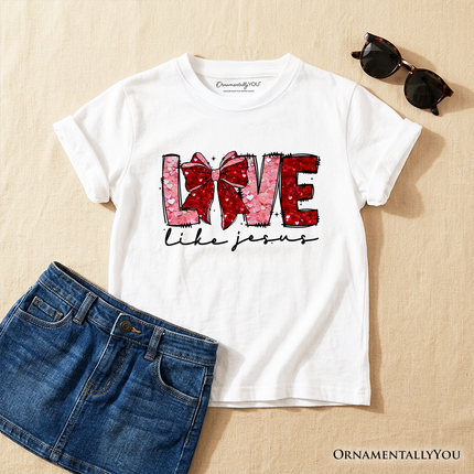 Love Like Jesus Kids Valentine T-Shirt, Coquette Bow Christian Hearts Tee for Youth - Dashing Nova