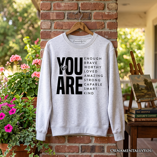Inspirational Words Sweatshirt, Minimalist White Sweater for Encouraging and Loving Significant Others - Dashing Nova