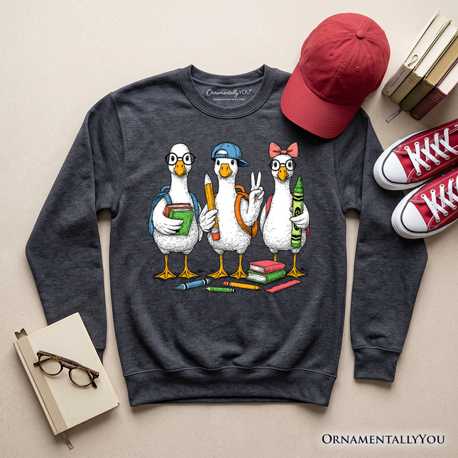 Goose Back to School Sweatshirt, Cute Teacher Student Classroom Sweater - Dashing Nova