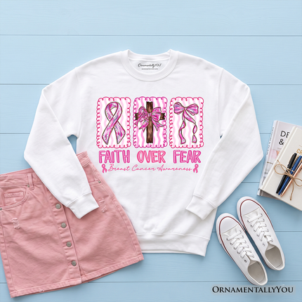 Faith Over Fear Breast Cancer Christian Sweatshirt, Pink Ribbon Awareness Sweater