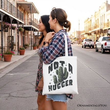 Not a Hugger Tote Bag With Cactus, Funny Retro Gift Shopper for Sarcastic Girls - Dashing Nova