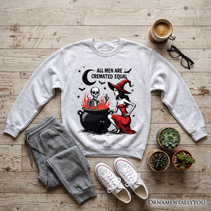 All Men Are Cremated Equal Halloween Sweatshirt, Funny Witch Sweater