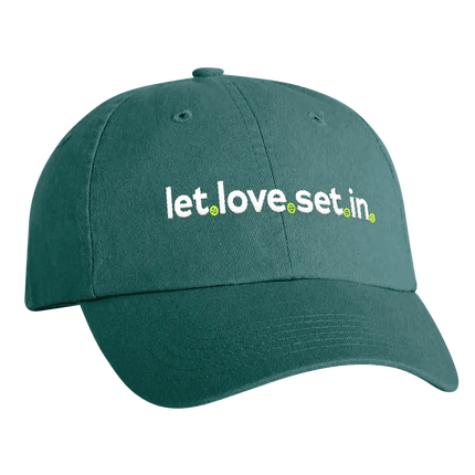 Let Love Set In Hat