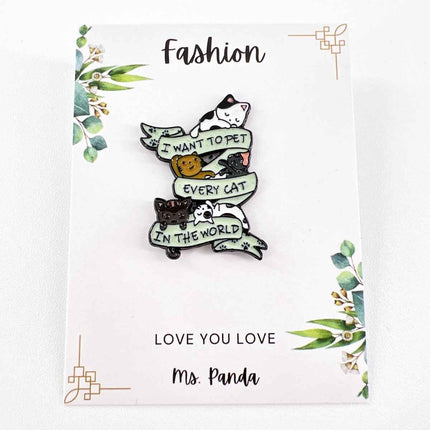 Cat Lover Enamel Pin – Pet Every Cat Design for Bags and Jackets