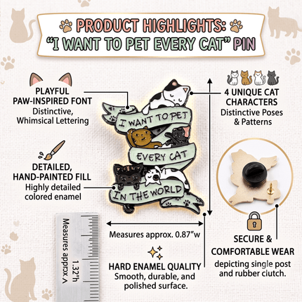 Cat Lover Enamel Pin – Pet Every Cat Design for Bags and Jackets