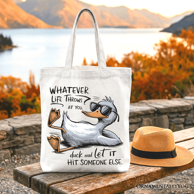 Chill Duck Life Quote Tote Bag, Sarcastic Gift Shopper for Cool People