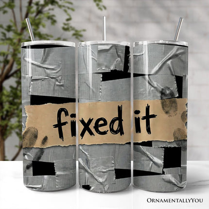 Duct Tape Fixed It 20oz Personalized Tumbler With Lid and Stainless Steel Straw, Funny Handyman Gift Cup