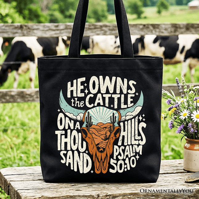 He Owns the Cattle On a Thousand Hills Tote Bag, Christian Western Faith Gift Shopper