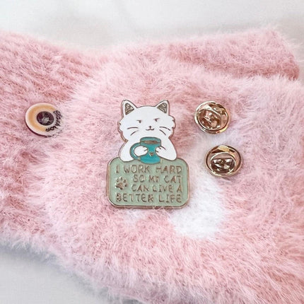 Cat Pin Work Hard Cat Enamel Pin